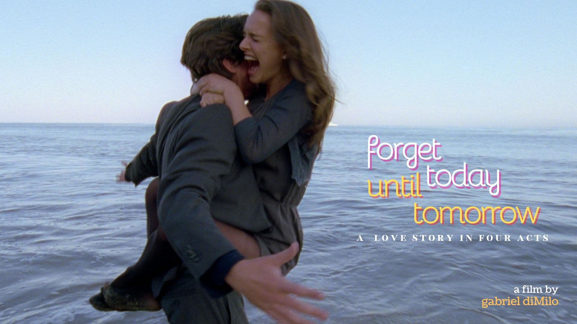 Forget Today Until Tomorrow - Slide 1
